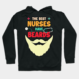 The Best Nurses Have Beards Gift For Men Fathers Day Hoodie